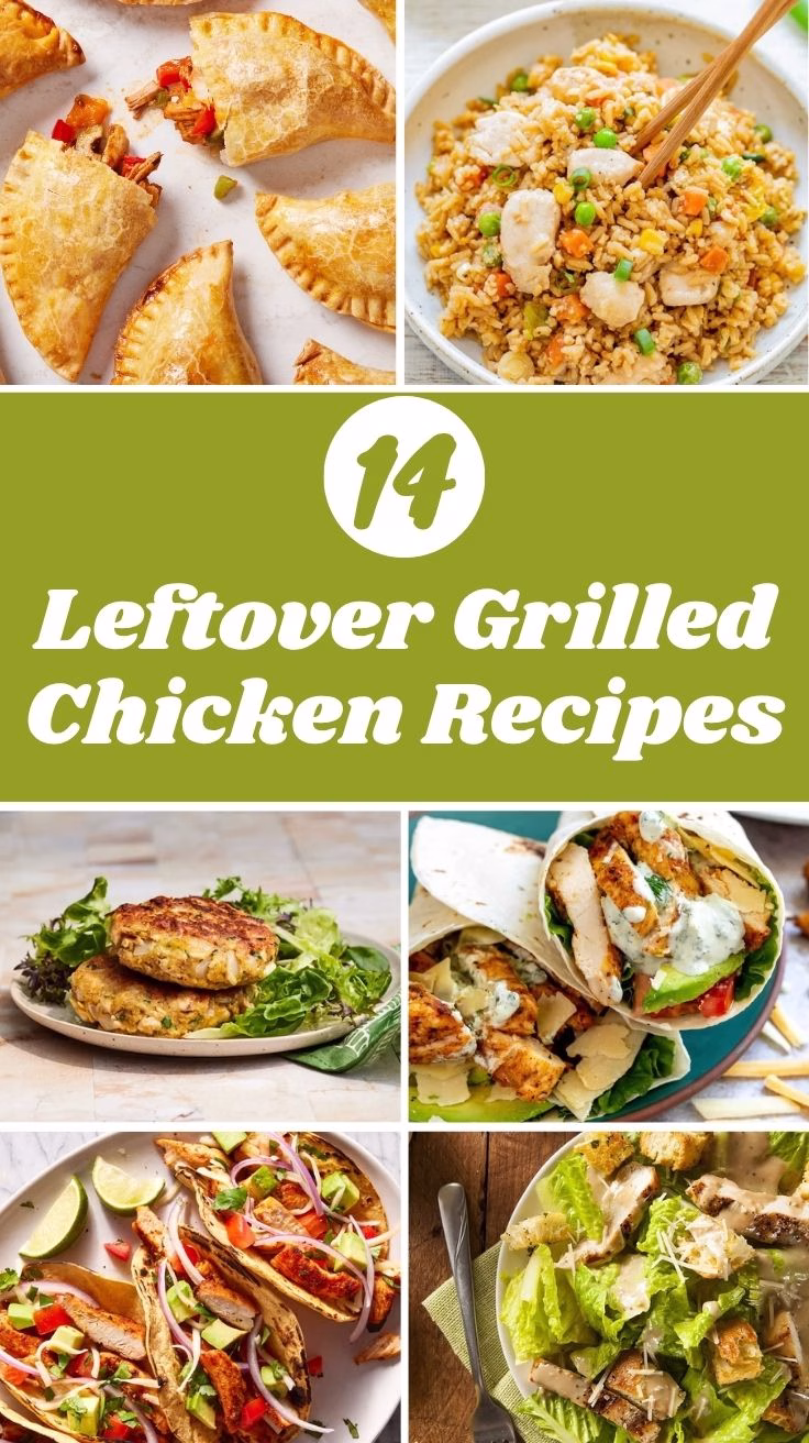 Leftover Grilled Chicken Recipes