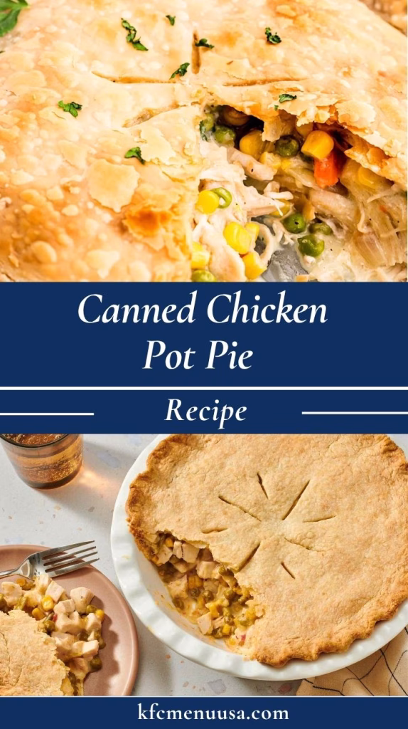 Canned Chicken Pot Pie Recipe