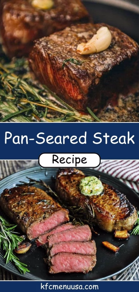 Pan-Seared Steak Recipe
