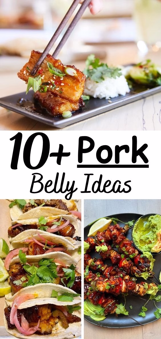 Pork Belly Ideas