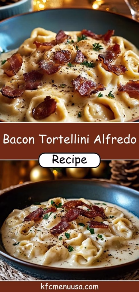 Bacon Tortellini Alfredo Recipe