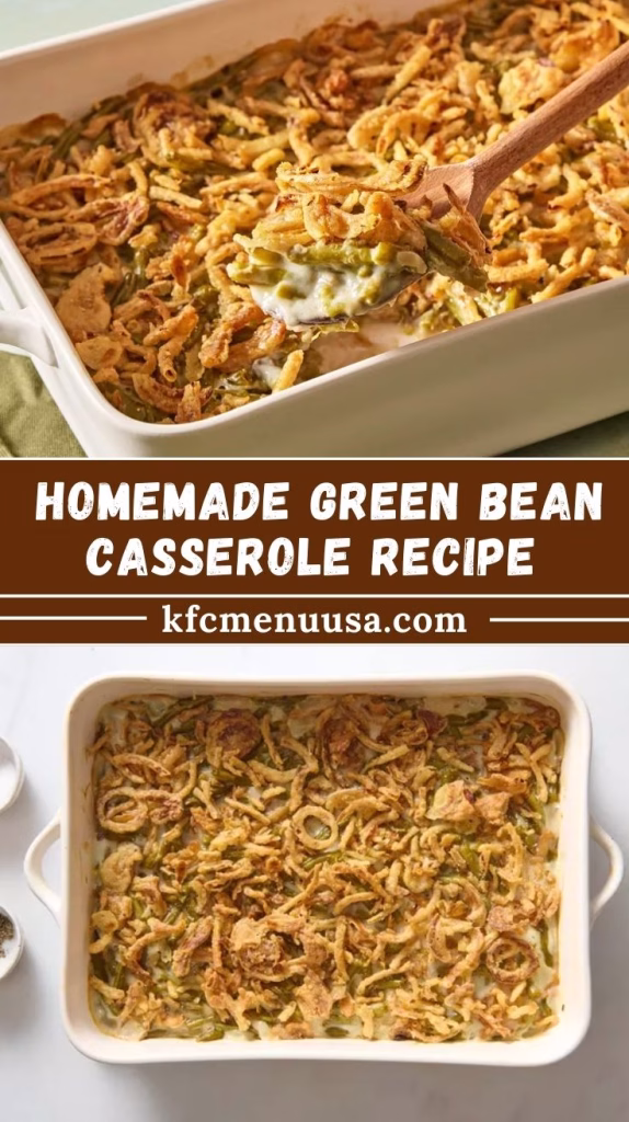 Homemade Green Bean Casserole Recipe