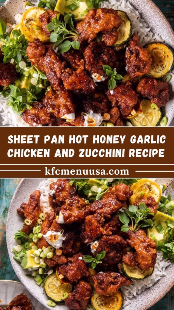 Sheet Pan Hot Honey Garlic Chicken and Zucchini Recipe