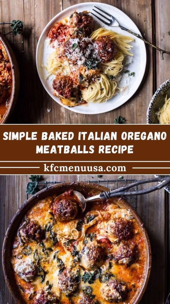 Simple Baked Italian Oregano Meatballs Recipe