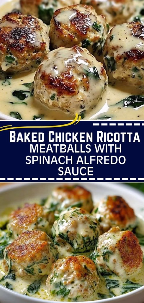 Baked Chicken Ricotta Meatballs With Spinach Alfredo Sauce Recipe