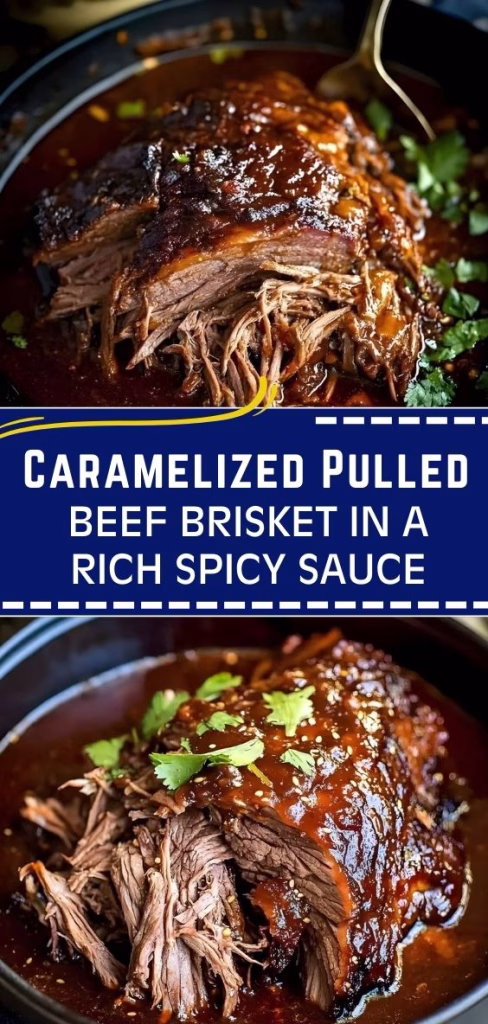 Caramelized Pulled Beef Brisket In A Rich Spicy Sauce Recipe