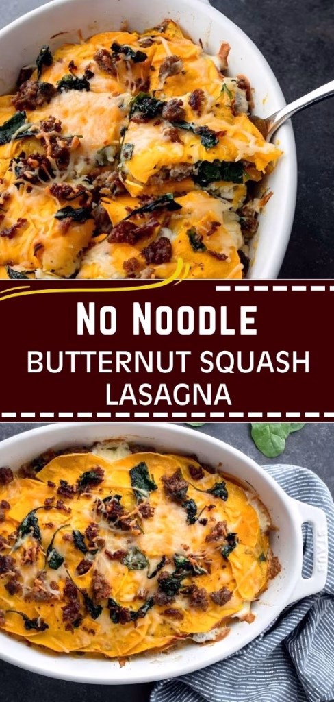 No Noodle Butternut Squash Lasagna Recipe