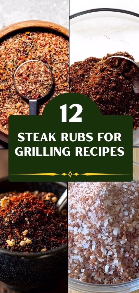 12 Steak Rubs for Grilling Recipes