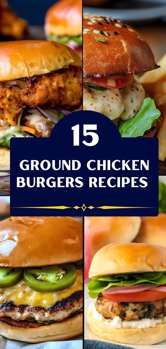 15 Ground Chicken Burgers Recipes
