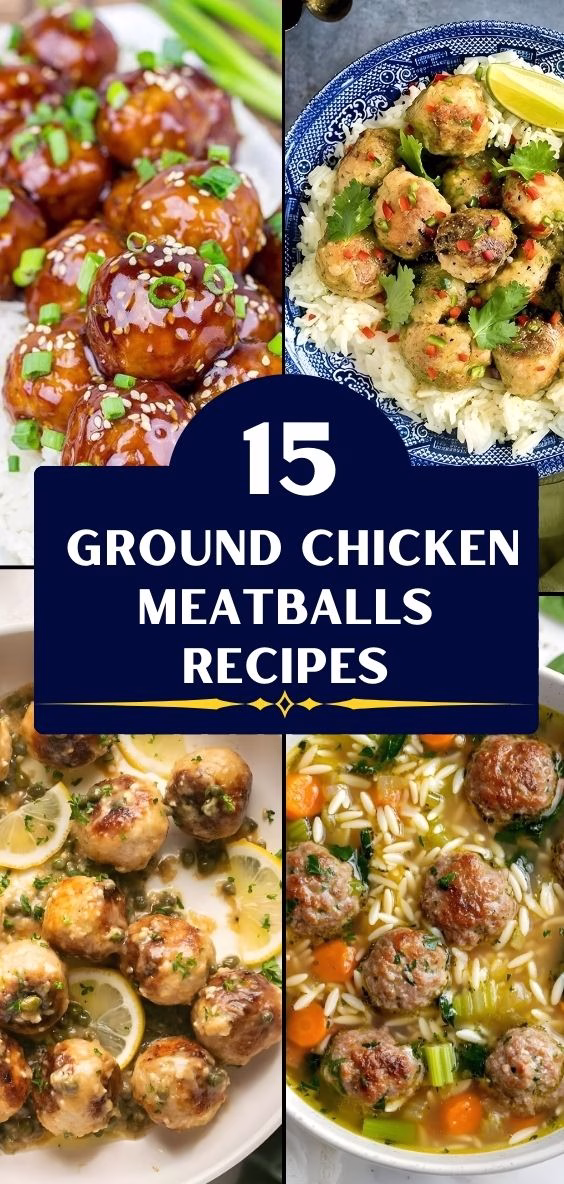 15 Ground Chicken Meatballs Recipes