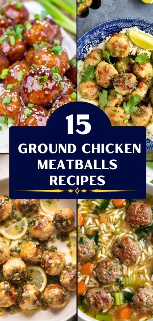15 Ground Chicken Meatballs Recipes