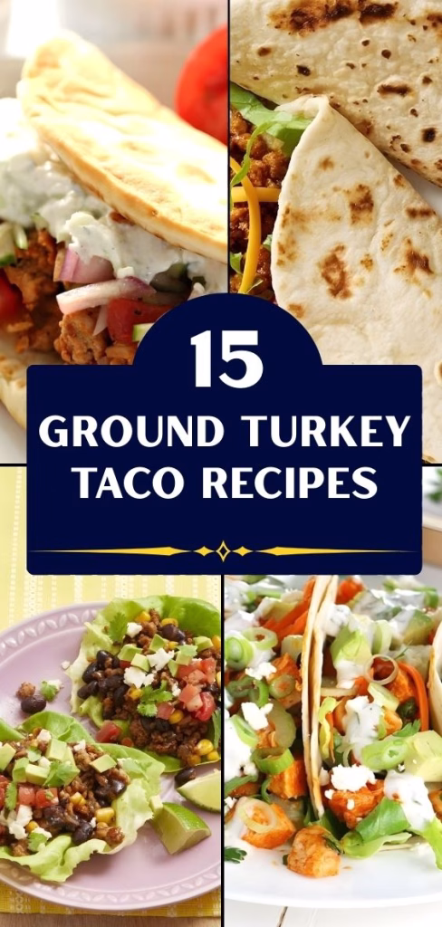 15 Ground Turkey Taco Recipes
