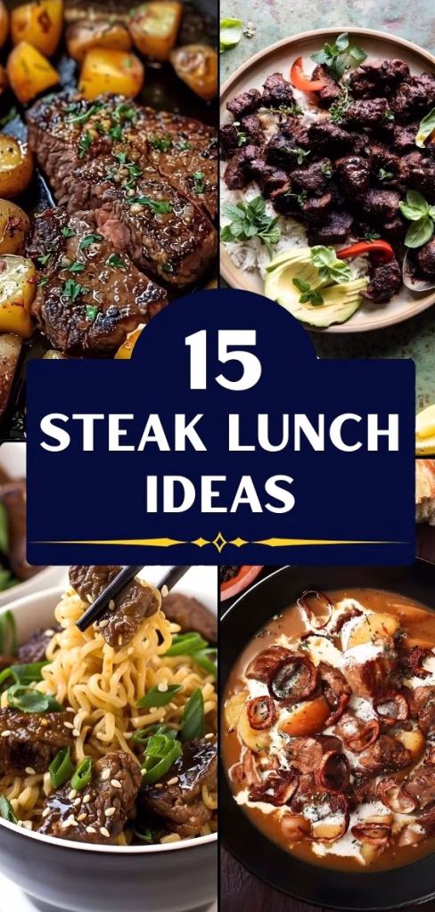 15 Steak Lunch Ideas