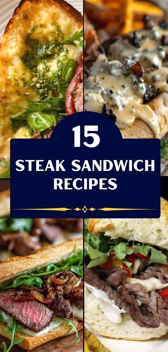 15 Steak Sandwich Recipes