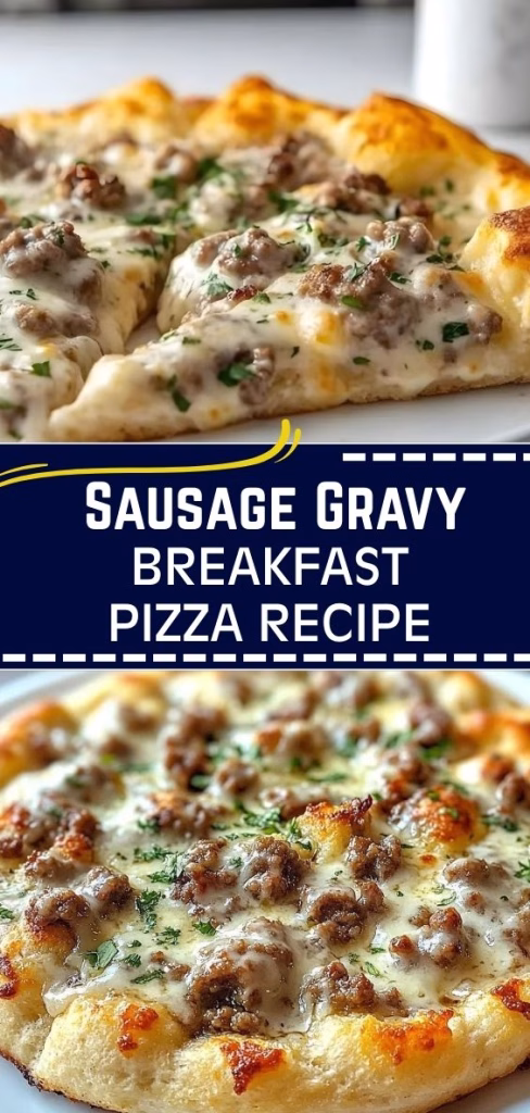 Sausage Gravy Breakfast Pizza Recipe