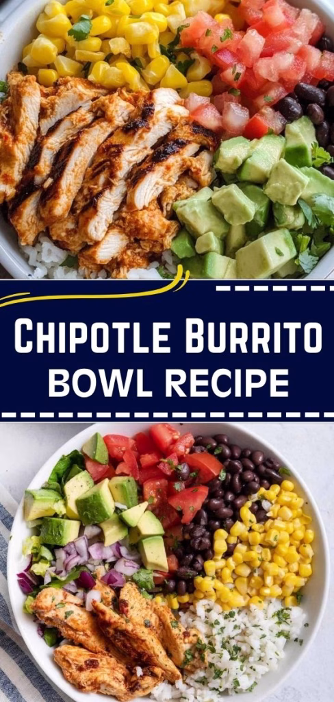 Chipotle Burrito Bowl Recipe