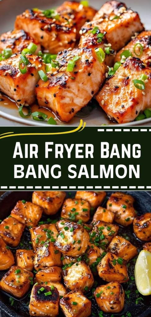 Air Fryer Bang Bang Salmon Recipe