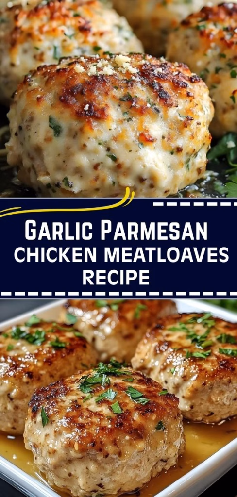 Garlic Parmesan Chicken Meatloaves Recipe