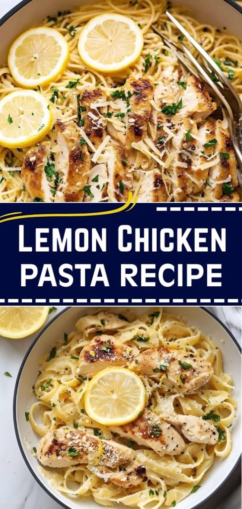 Lemon Chicken Pasta Recipe