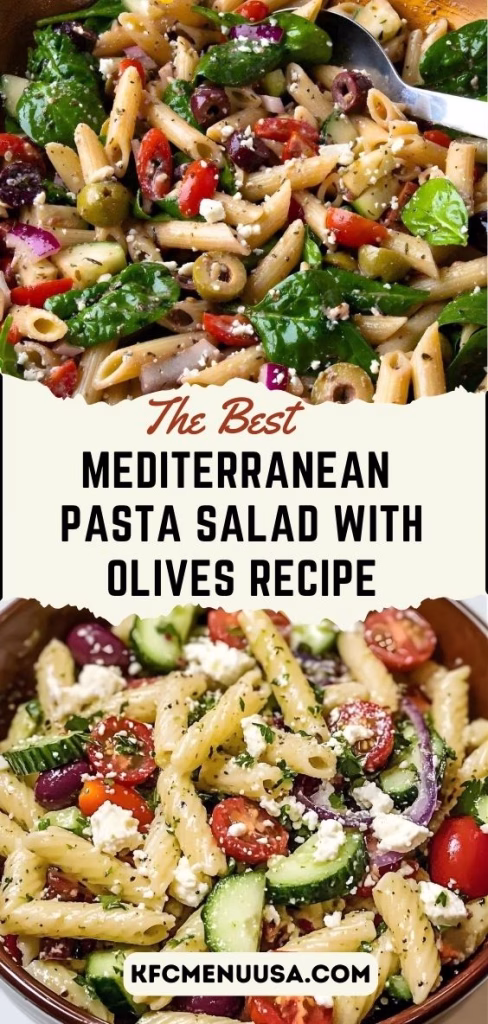 Mediterranean Pasta Salad with Olives Recipe