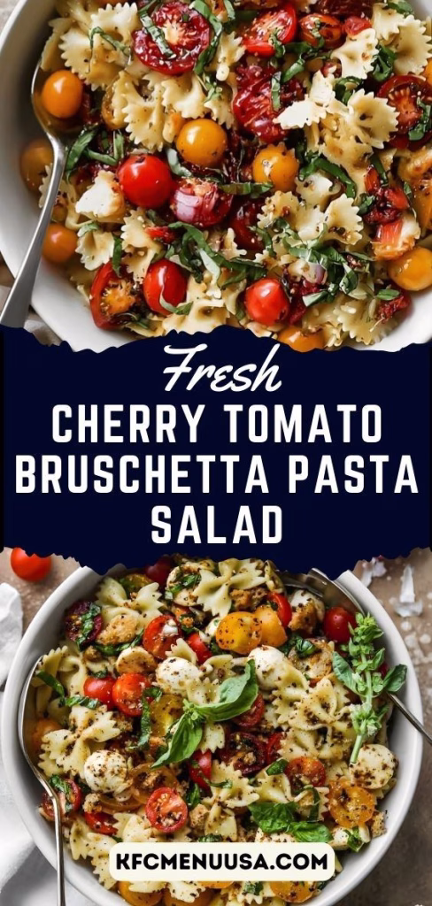 Cherry Tomato Bruschetta Pasta Salad Recipe