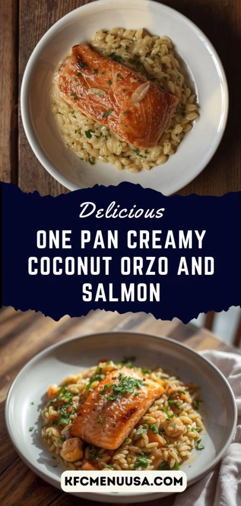 One Pan Creamy Coconut Orzo And Salmon Recipe