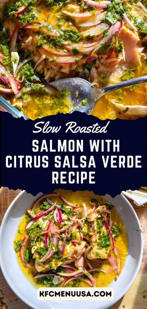 Slow Roasted Salmon with Citrus Salsa Verde Recipe