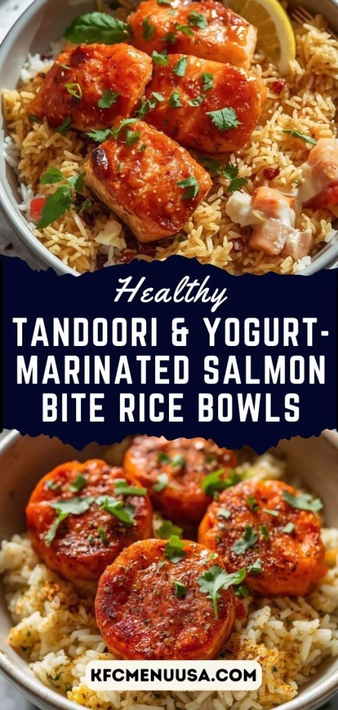 Tandoori & Yogurt-Marinated Salmon Bite Rice Bowls Recipe