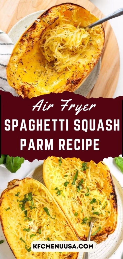 Air Fryer Spaghetti Squash Parm Recipe