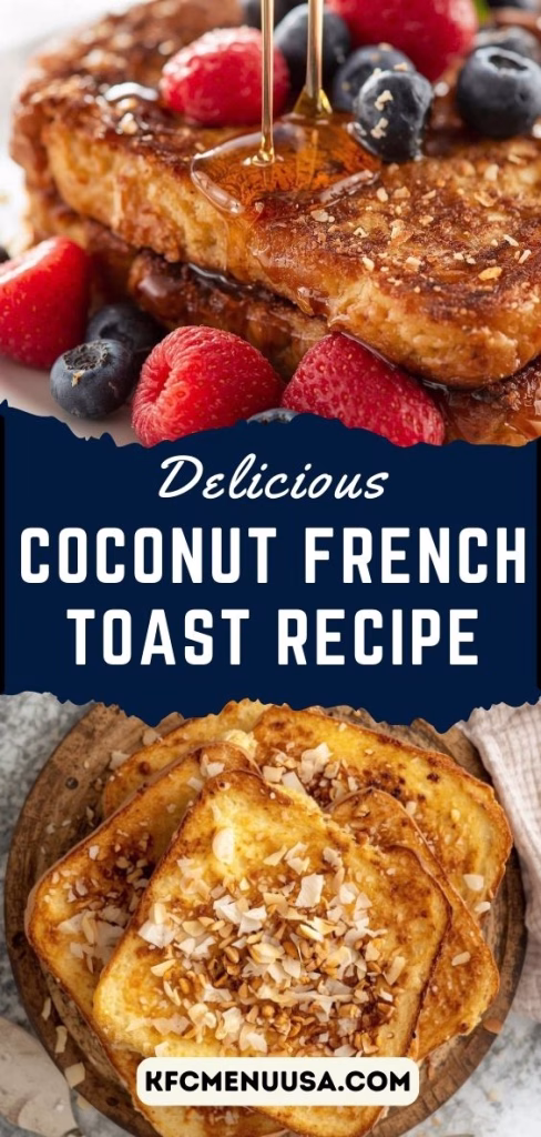 Coconut French Toast Recipe