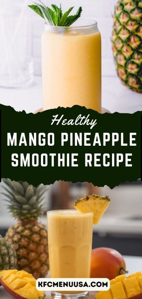 Mango Pineapple Smoothie Recipe