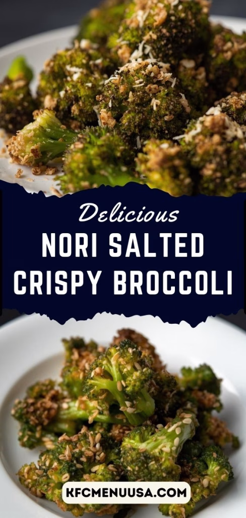 Nori Salted Crispy Broccoli Recipe