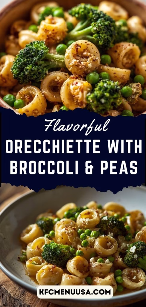 Orecchiette with Broccoli & Peas Recipe