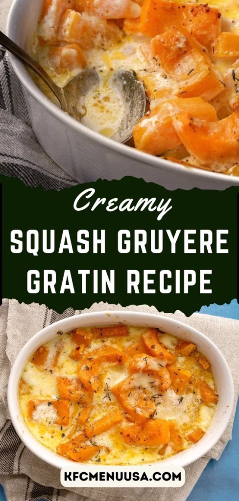 Squash Gruyère Gratin Recipe