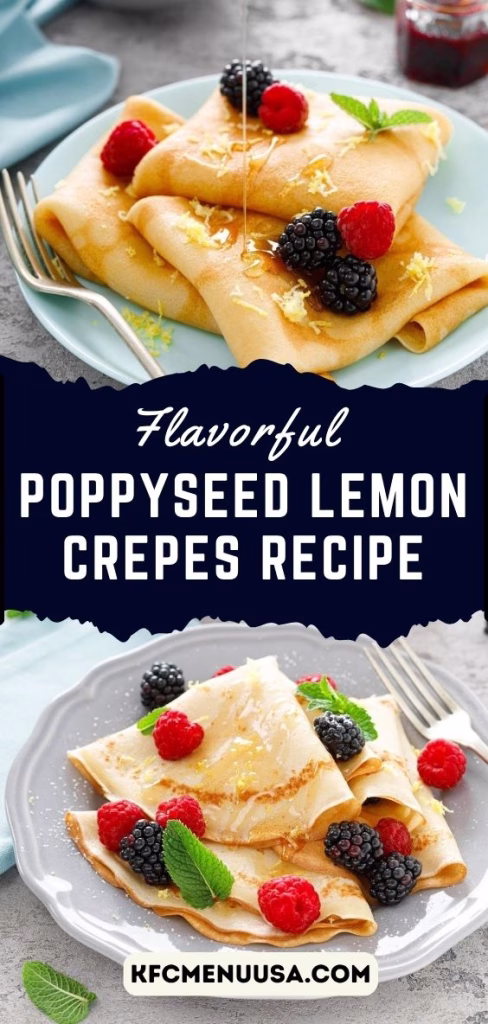 Poppy Seed Lemon Crepes Recipe