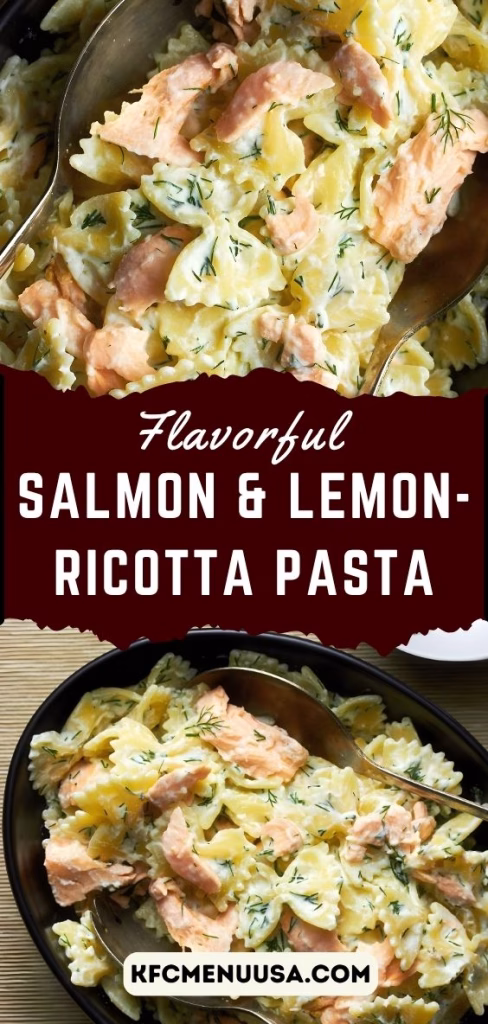 Salmon & Lemon-Ricotta Pasta Recipe 
