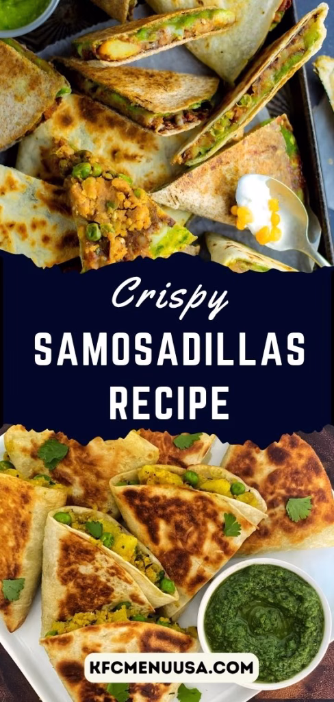 Samosadilla Recipe