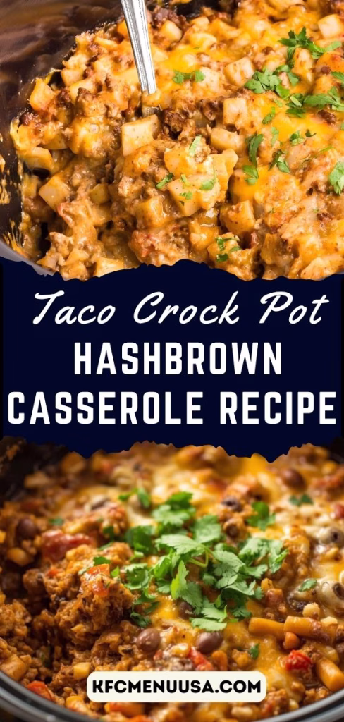 Taco Crock Pot Hashbrown Casserole Recipe