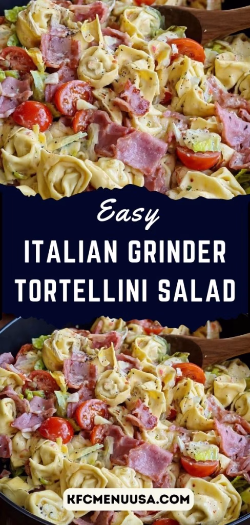 Easy Italian Grinder Tortellini Salad Recipe