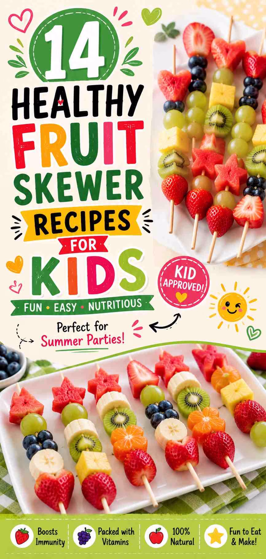 14 Healthy Fruit Skewer Recipes For Kids