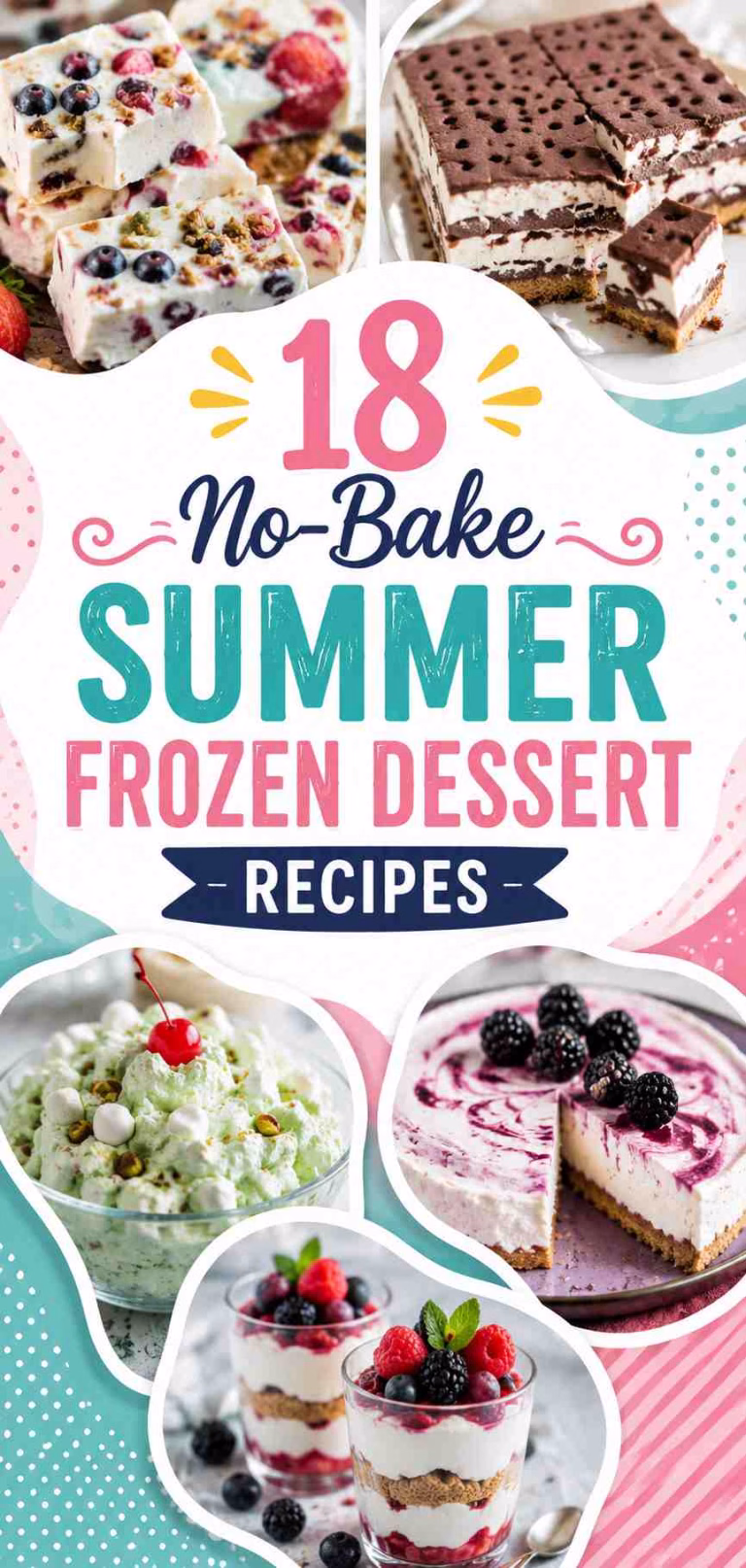 No-Bake Summer Frozen Dessert Recipes