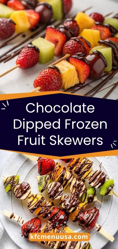 Chocolate Dipped Frozen Fruit Skewers Recipe