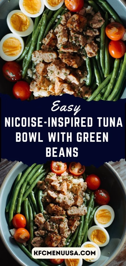 Easy Nicoise-Inspired Tuna Bowl with Green Beans Recipe