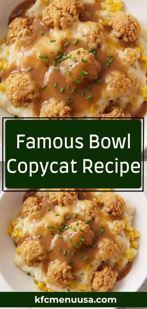 Famous Bowl Copycat Recipe