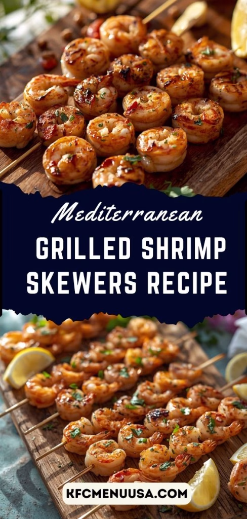 Mediterranean Grilled Shrimp Skewers Recipe