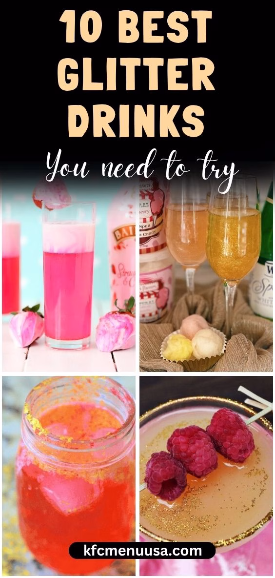 Best Glitter Drinks