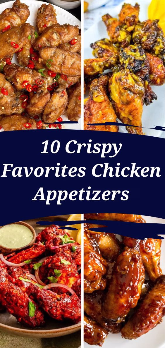 Crispy Favorites Chicken Appetizer Recipes