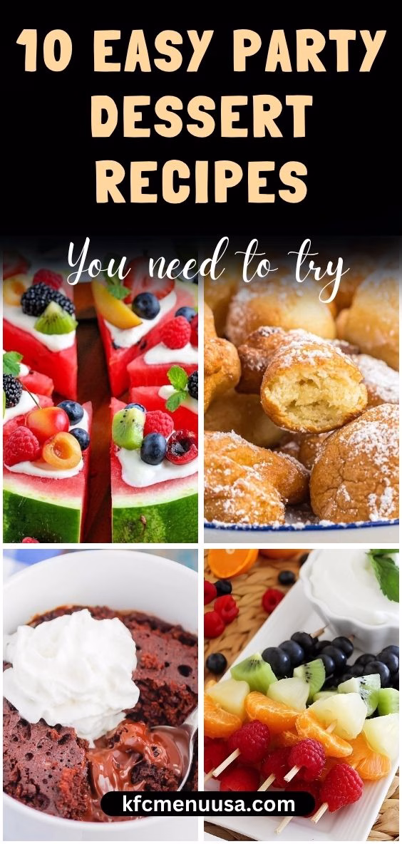 Easy Party Dessert Recipes