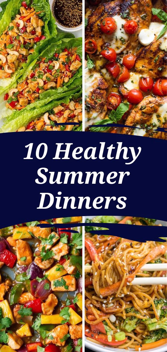 Healthy Summer Dinners