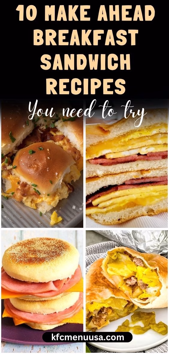 Make Ahead Breakfast Sandwich Recipes